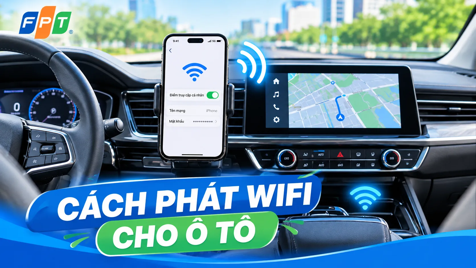 Cách phát WiFi cho ô tô đơn giản, nhanh chóng và hiệu quả